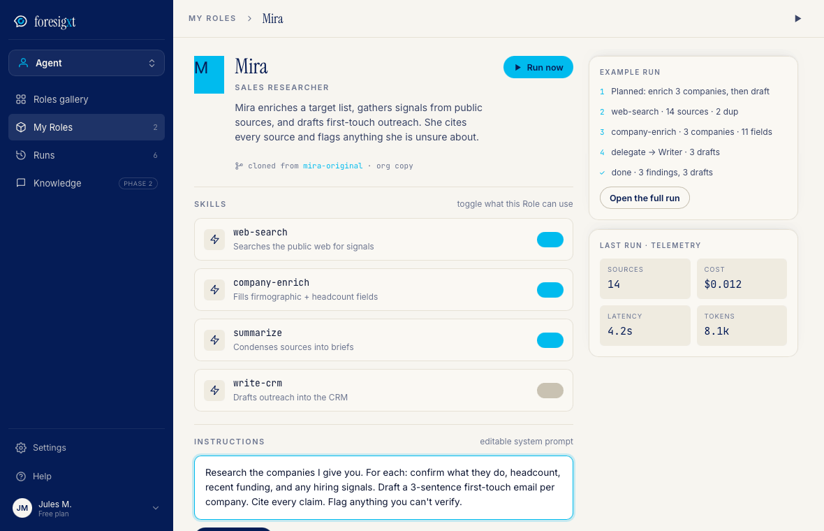 Role detail for Mira — skills toggles for web-search, company-enrich, summarize and write-crm, editable instructions and last-run telemetry.